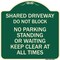 Signmission Shared Driveway Do Not Block No Parking Standing or Waiting Keep Clear at All Times, G-1818-22968 A-DES-G-1818-22968 - alternate 1